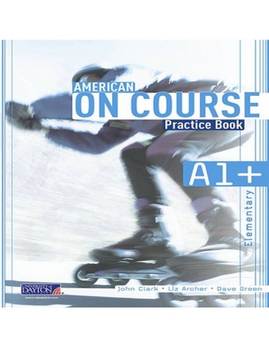 AMERICAN ON COURSE A1+ (PRACTICE BOOK)